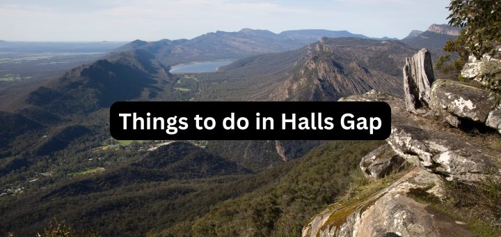 Things to do in Halls Gap